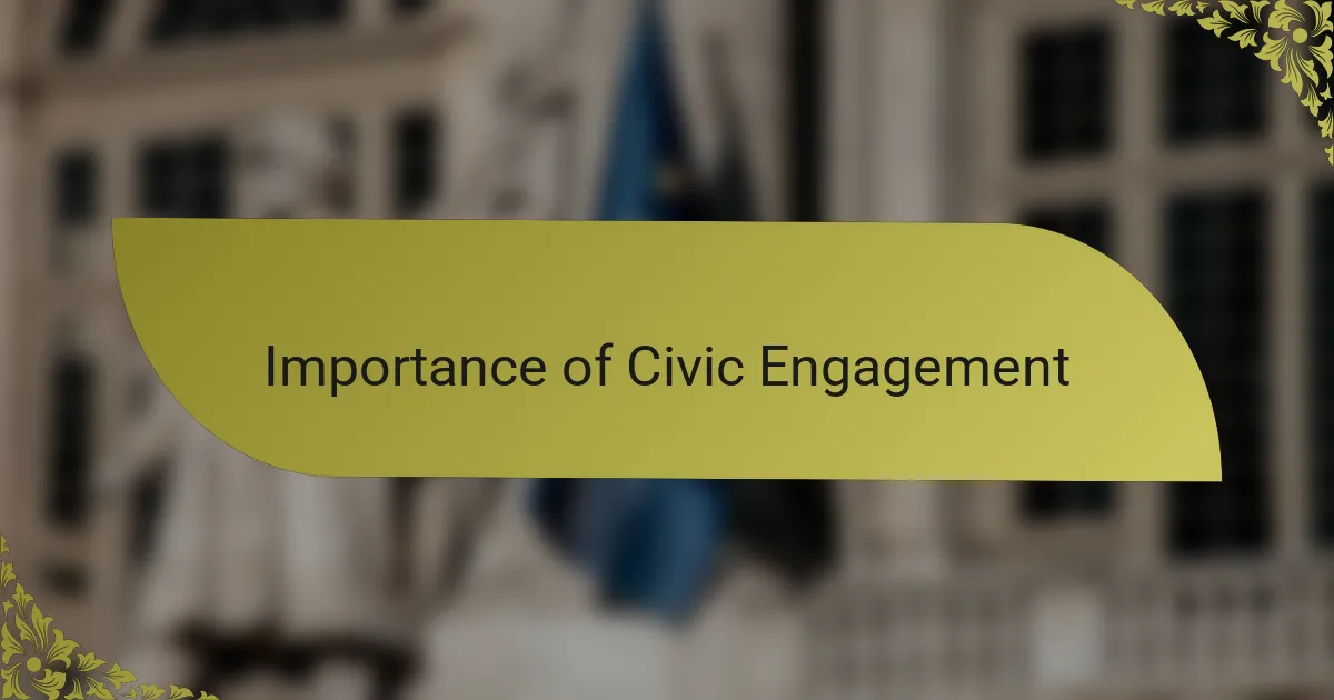 Importance of civic engagement