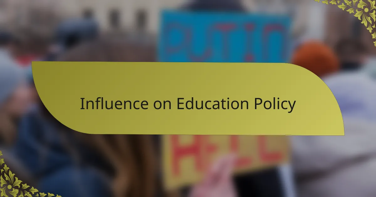 Influence on Education Policy