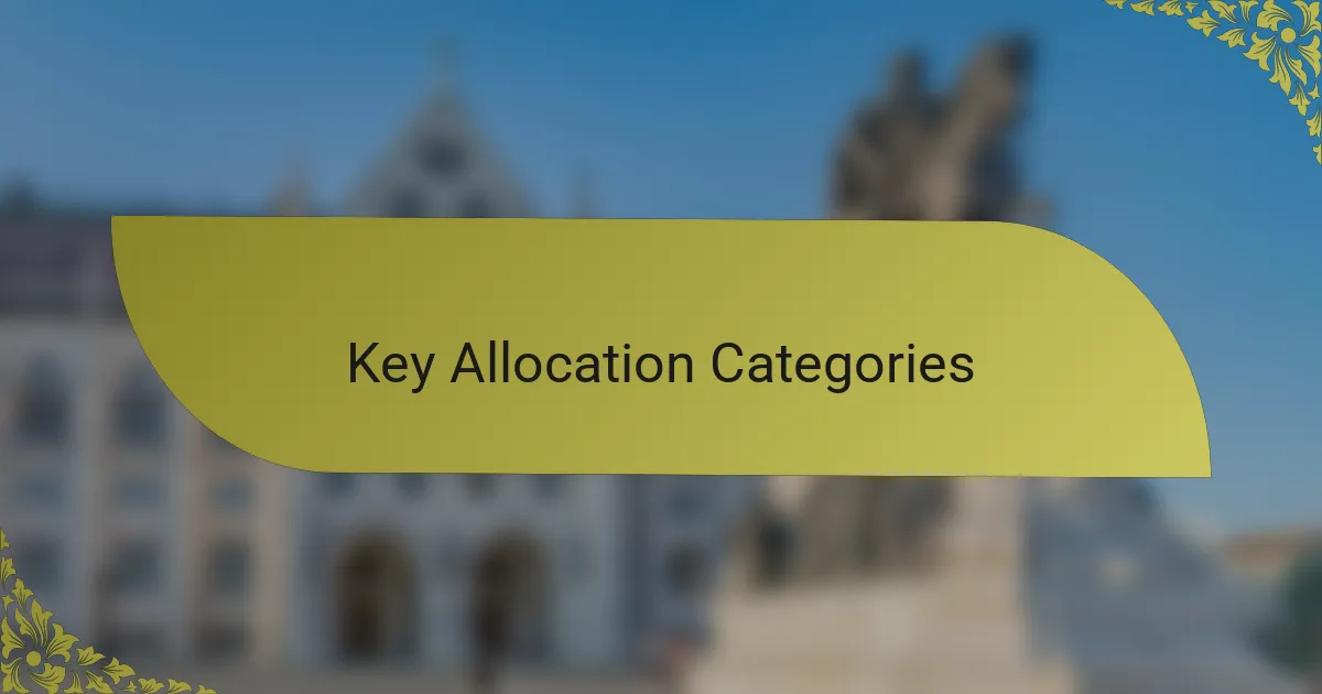 Key Allocation Categories