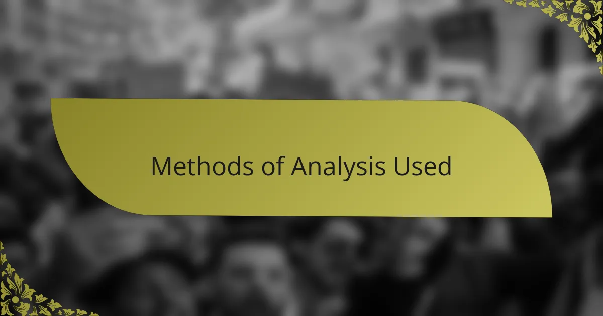 Methods of Analysis Used